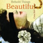 Behold Things Beautiful cover